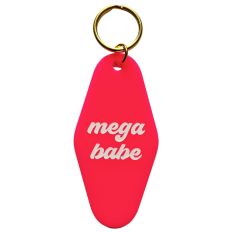 Schlüsselanhänger MEGA BABE
