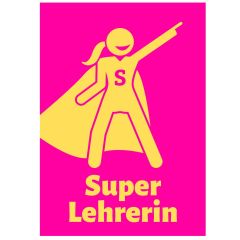 Geschenktüte SUPER LEHRERIN - zum Befüllen