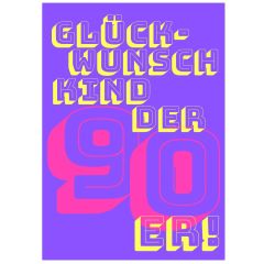 Geschenktüte GLÜCKWUNSCH KIND DER 90er - zum Befüllen