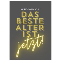 Geschenktüte DAS BESTE ALTER IST JETZT! - zum Befüllen