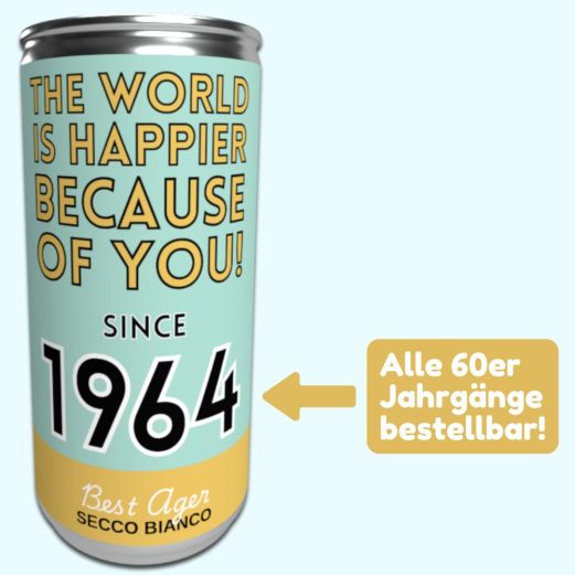 Secco Bianco HAPPIER SINCE - Alle 60er - Jahrgangsgeschenk